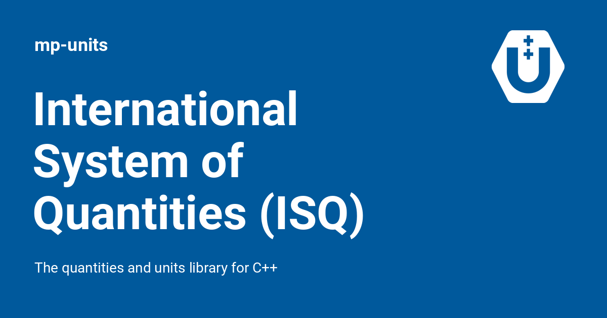 International System of Quantities (ISQ) - mp-units